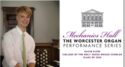 The Worcester Organ Performance Series: Gavin Klein, Holy Cross Organ Scholar